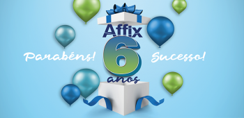 Affix comemora 6 anos de crescimento consistente