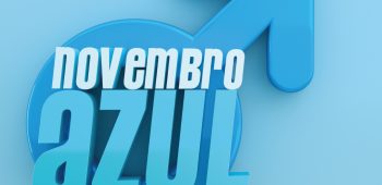 Novembro Azul: mês mundial de combate ao câncer de próstata