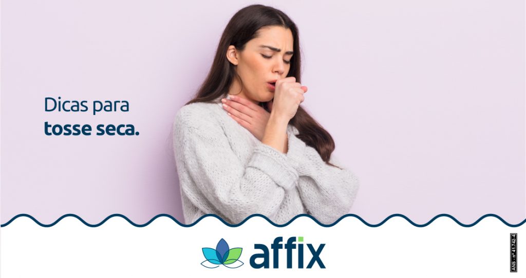 Tosse seca persistente: 5 dicas e tudo que precisa saber - Affix