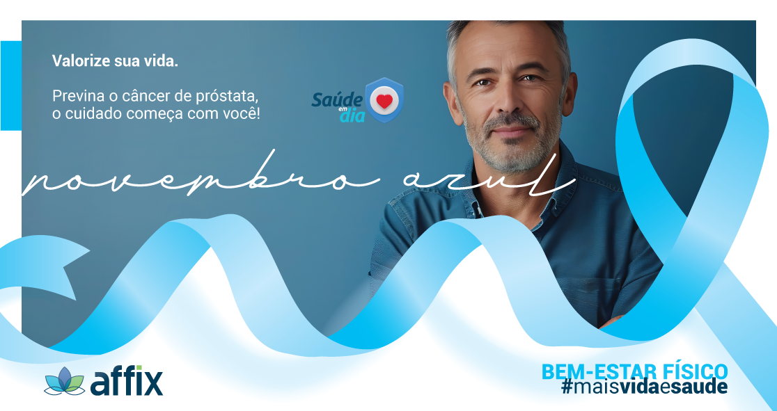 Novembro Azul: cuidar da saúde é coisa de homem