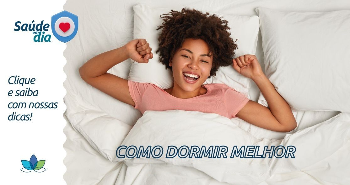 5 dicas práticas para você descobrir como dormir melhor